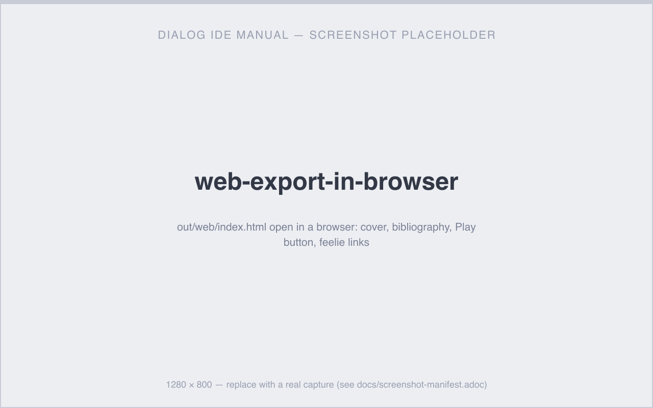 out/web/index.html open in a browser: cover, bibliography, Play button, feelie links